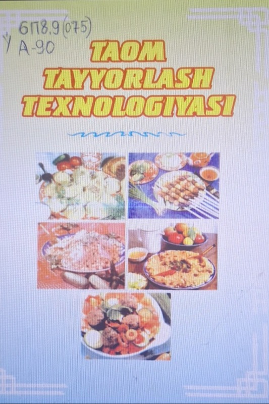 Taom tayyorlash texnologiyasi