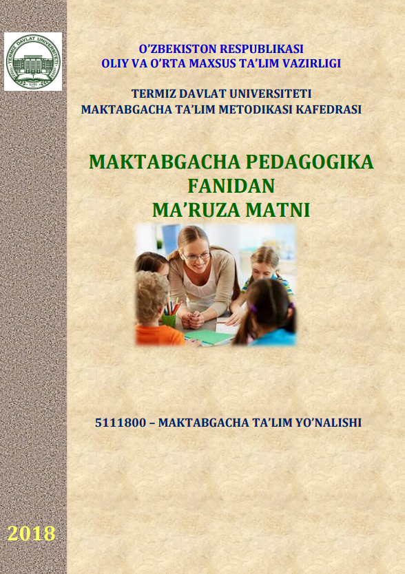 Maktabgacha pedagogika fanidan maruzalar matni
