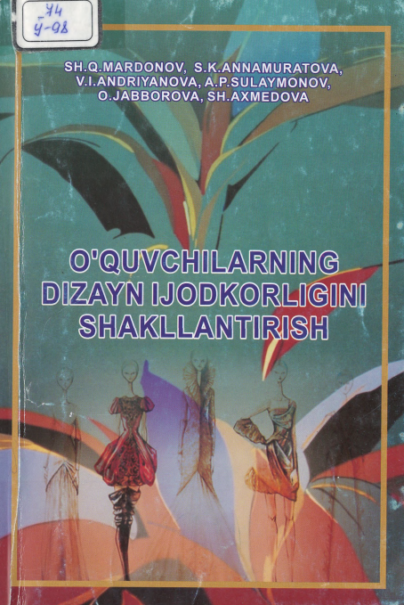 O`quvchilarning dizayn ijodkorligini shakllantirish