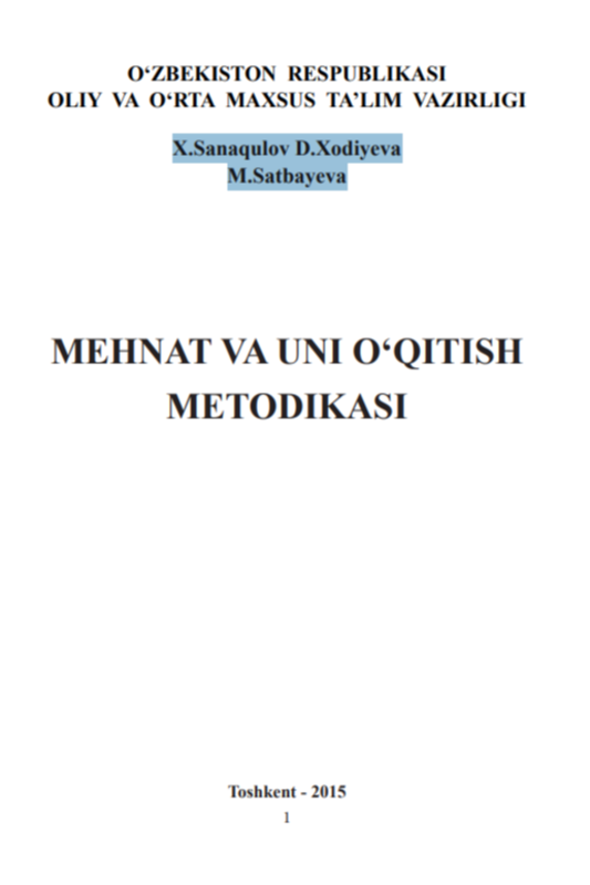 Mehnat va uni o’qitish metodikasi