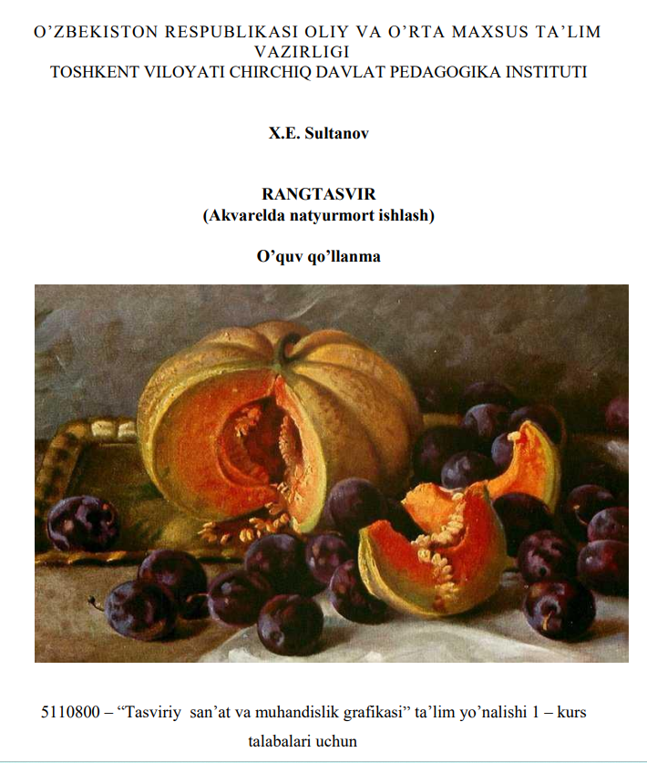 Rangtasvir (akvarelda natyurmort ishlash)