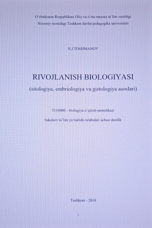 Rivojlanish biologiyasi(sitologiya, embriologiya va gistologiya asoslari)