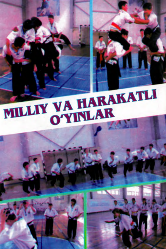 Milliy va harakatli o'yinlar