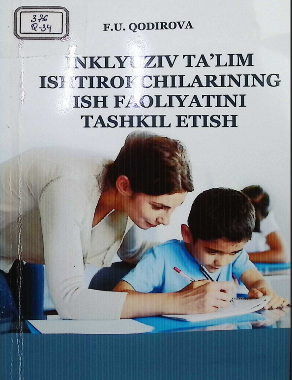 Inklyuziv ta'lim ishtirokchilarining ish faoliyatini tashkil etish