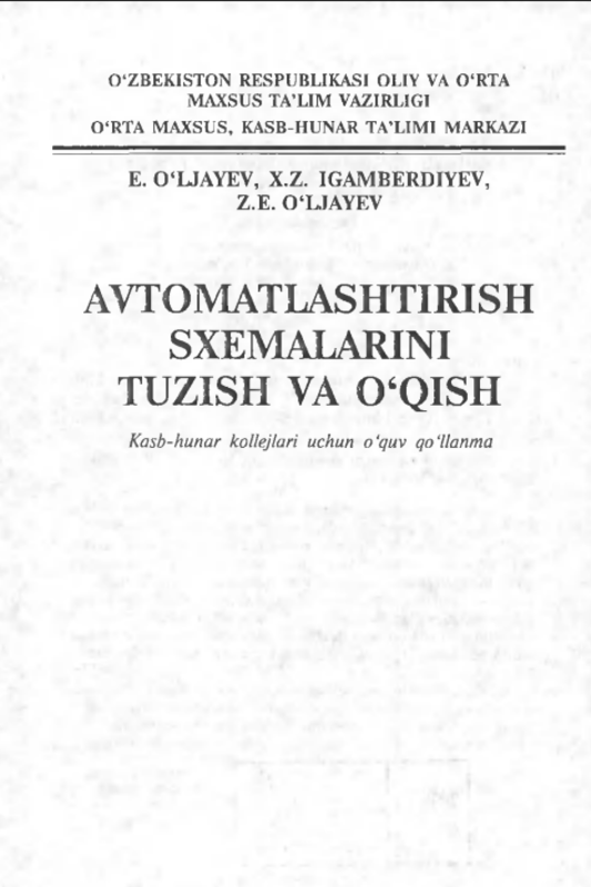 Avtomatlashtirish sxemalarini tuzish va o‘qish