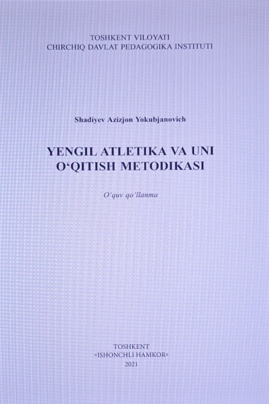 Yengil atletika va uni o‘qitish metodikasi