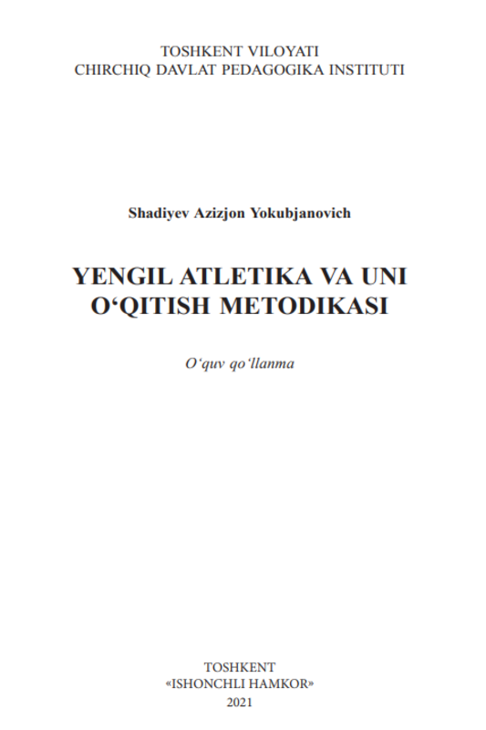 Yengil atletika va uni o`qitish metodikasi o`quv qo`llanma