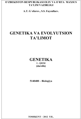 Genetika va seleksiya asoslari