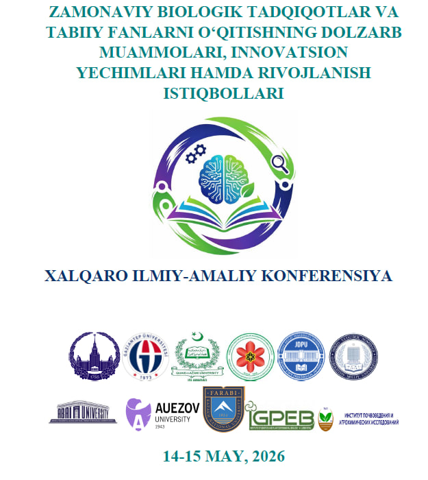About Current Issues in Modern Biological Research and the Teaching of Natural Sciences, Innovative Solutions, and Prospects for Development